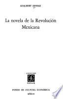 La novela de la Revolución Mexicana