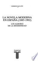 La novela moderna en España (1885-1902)