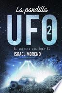 La Pandilla UFO 2