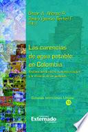 Las carencias de agua potable en Colombia. Análisis del derecho humano al agua y la eficacia de las políticas