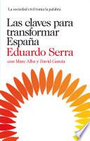 Las claves para transformar España