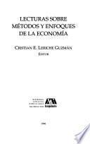Lecturas sobre métodos y enfoques de la economía