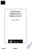 Los estudios de recepción en América Latina