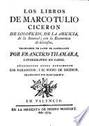 Los libros de Marco Tulio Ciceron ...
