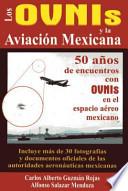 Los Ovnis y La Aviacion Mexicana