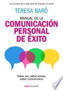 Manual de la comunicación personal de éxito