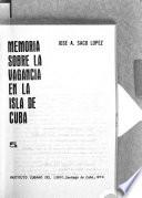 Memoria sobre la vagancia en la Isla de Cuba