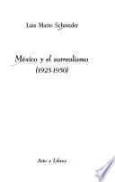 México y el surrealismo (1925-1950)