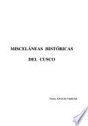Misceláneas históricas del Cusco