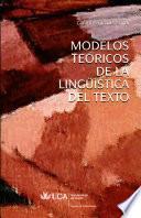 Modelos teóricos de la lingüística del texto