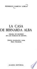 Obras de Federico García Lorca: La casa de Bernarda Alba