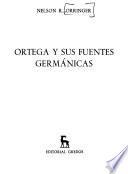 Ortega y sus fuentes germánicas