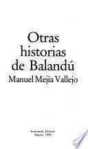 Otras historias de Balandú