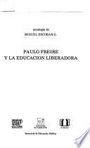 Paulo Freire y la educación liberadora