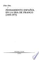 Pensamiento español en la era de Franco, 1939-1975