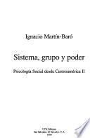 Psicología social desde Centroamérica: Sistema, grupo y poder