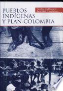 Pueblos indígenas y Plan Colombia