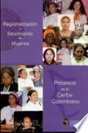 Regionalización y movimiento de mujeres