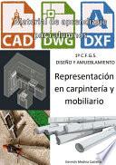 Representación en carpintería y mobiliario (Material de aprendizaje para alumnos)