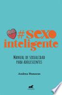 #SexoInteligente