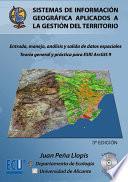 Sistemas de información geográfica aplicados a la gestión del territorio (3a edición)