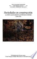 Sociedades en construcción, la Nueva Galicia según las visitas de oidores, (1606-1616)