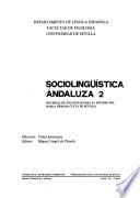Sociolingüística andaluza: Material de encuestas para el estudio del habla urbana culta de Sevilla