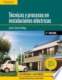 Técnicas y procesos en instalaciones eléctricas 2.ª edición