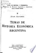 Temas de historia económica argentina