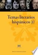 Temas literarios hispánicos (I)