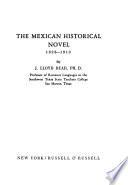 The Mexican Historical Novel, 1826-1910