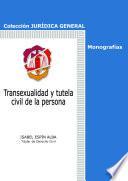 Transexualidad y tutela civil de la persona