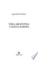 Vieja Argentina y nueva Europa